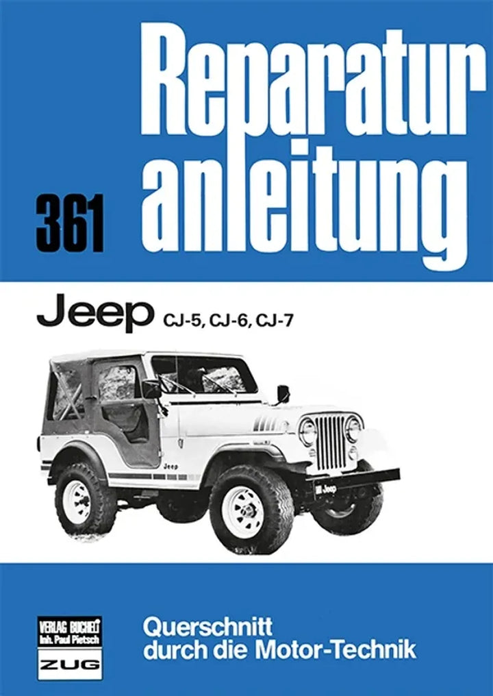 Jeep CJ Reparaturanleitung und Werkstatthandbuch - gedrucktes Buch zum Bestpreis! - verwuester.net