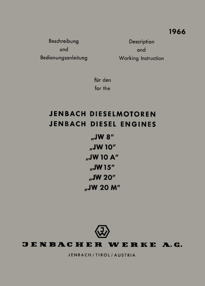 Jenbach Dieselmotoren JW 8, JW 10, JW 10A, JW 15, JW 20, JW 20 M, Betriebsanleitung, Buchcover