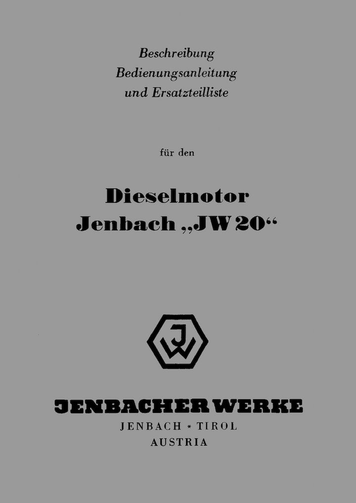 Jenbach Dieselmotor JW 20, Bedienungsanleitung und Ersatzteilliste, Buchcover