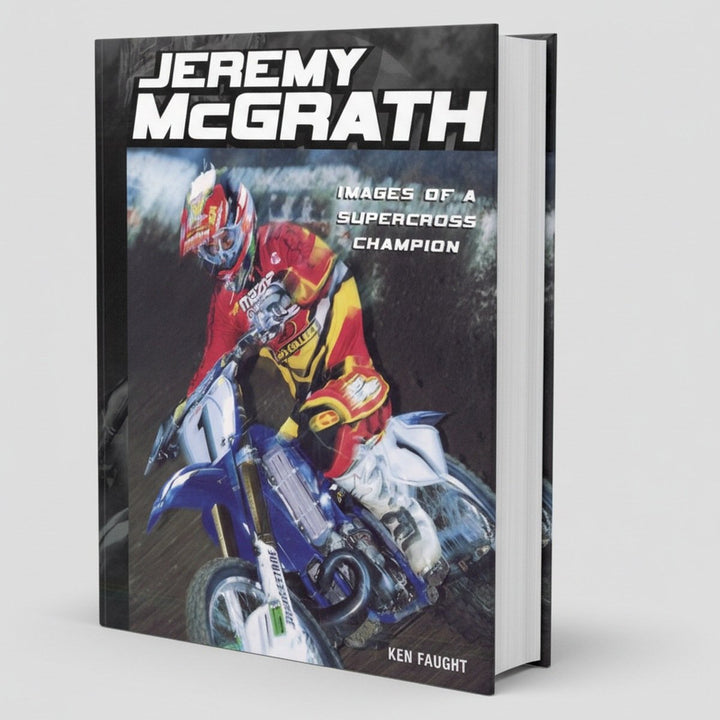 Jeremy McGrath - Images of a Supercross Champion