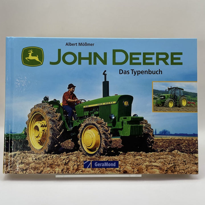 John Deere - Das Typenbuch