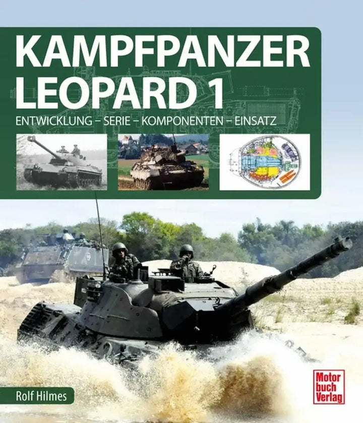 Kampfpanzer Leopard 1, Entwicklung und Einsatzgeschichte des ersten deutschen Nachkriegs-Kampfpanzers - gedrucktes Buch zum Bestpreis! - verwuester.net