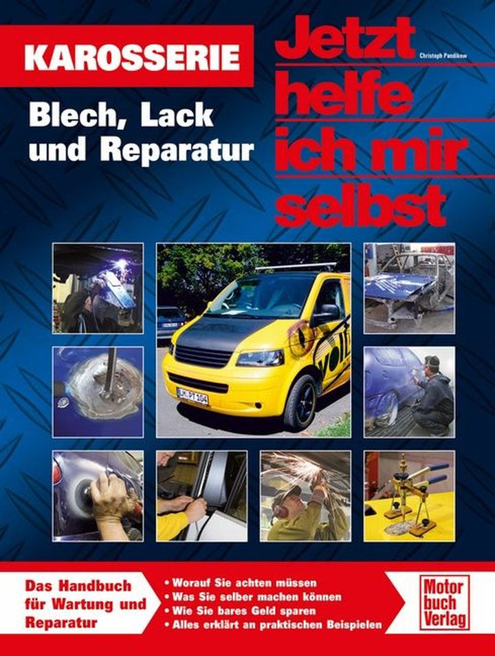 Karosserie - Blech, Lack und Reparatur Reparaturbuch, Buchcover
