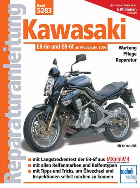 Kawasaki ER-6n ab Modelljahr 2005 - Reparaturbuch - gedrucktes Buch zum Bestpreis! - verwuester.net