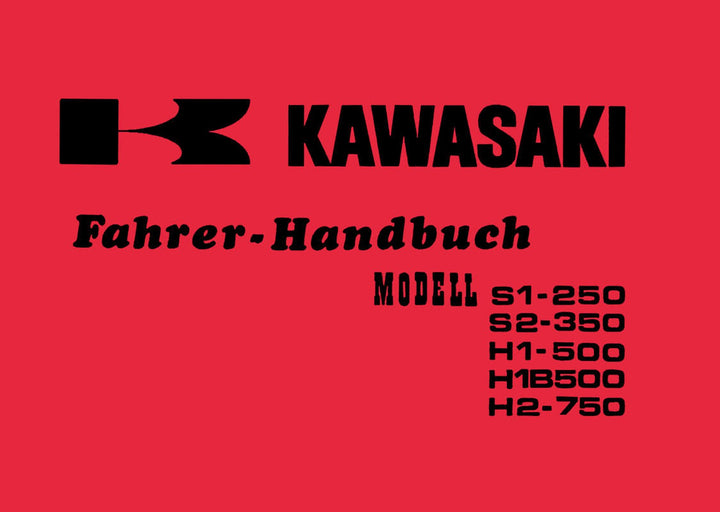 Kawasaki S1-250 S2-350 H1-500 H1B500 H2-750 Betriebsanleitung, Buchcover