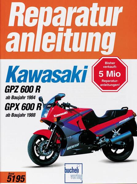Kawasaki GPZ 600 R (ab 1984) GPX 600R (ab 1988) - Reparaturbuch - gedrucktes Buch zum Bestpreis! - verwuester.net