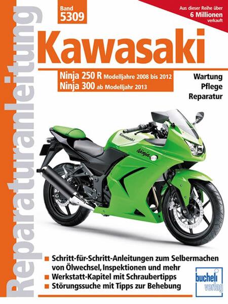 Kawasaki Ninja 250 R (2008-2012) 300 (ab 2013) - Reparaturbuch - gedrucktes Buch zum Bestpreis! - verwuester.net