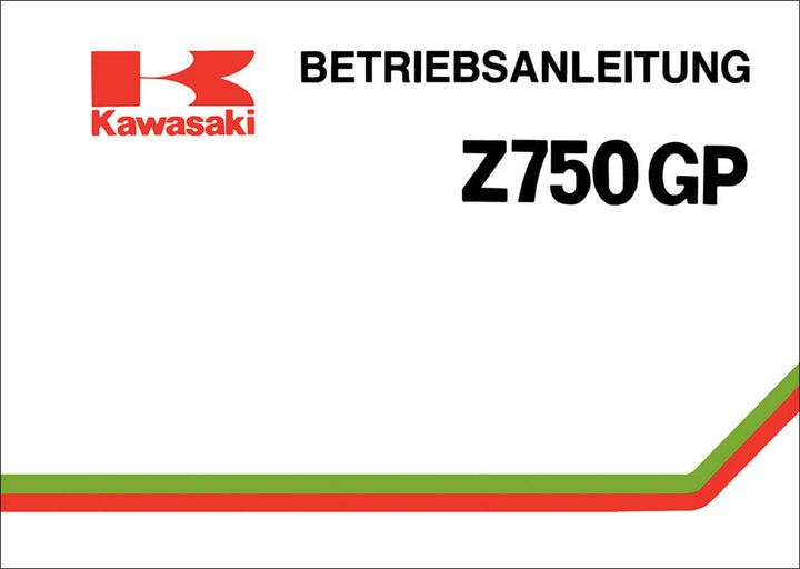 Kawasaki Z750GP Betriebsanleitung, Buchcover
