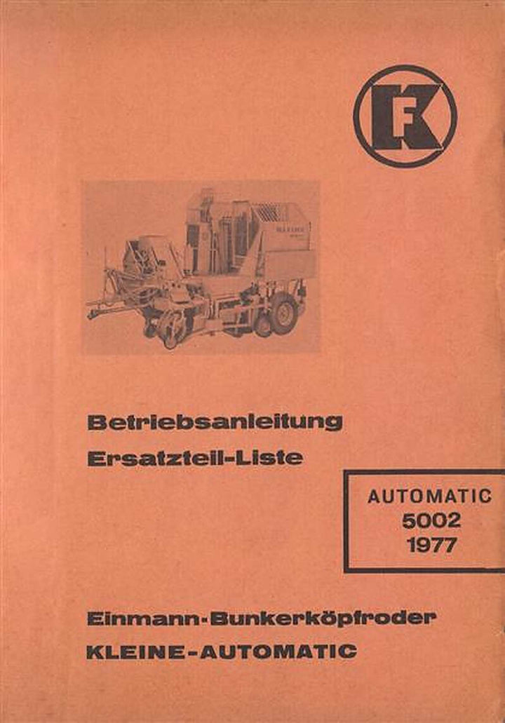 Kleine Automatic 5002, Einmann-Bunkerkopfröder, Betriebsanleitung und Ersatzteilkatalog, Buchcover