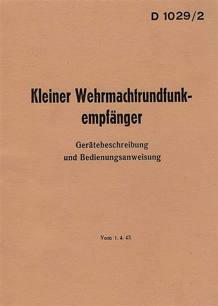 Kleiner Wehrmachts-Rundfunk-Empfänger Betriebsanleitung, Buchcover