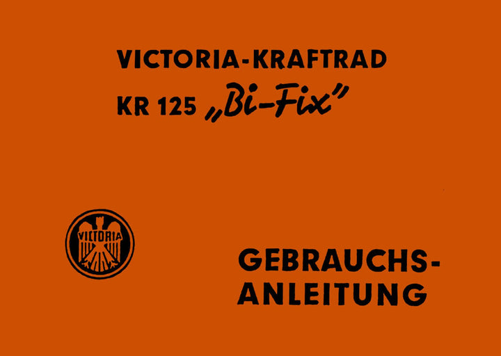 Victoria KR125 Bi-Fix Betriebsanleitung, Buchcover
