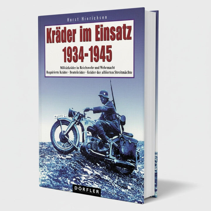 Kräder im Einsatz 1934-1945