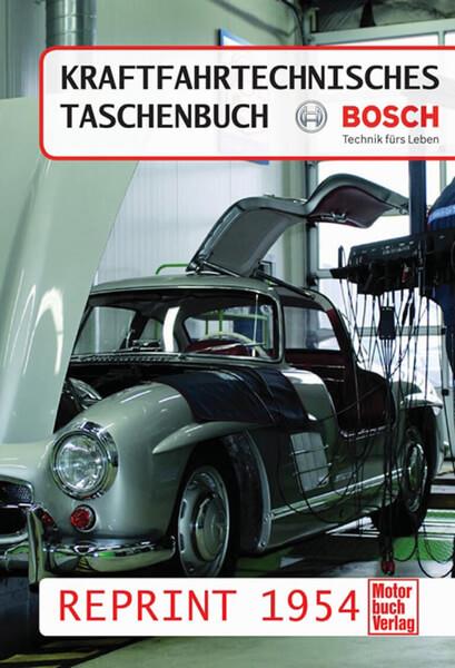 Kraftfahrtechnisches Taschenbuch Reprint 1954 - gedrucktes Buch zum Bestpreis! - verwuester.net