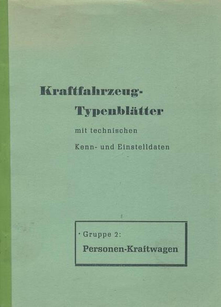 Kraftfahrzeug Typenblätter Gruppe 2 für deutsche PKW, Buchcover