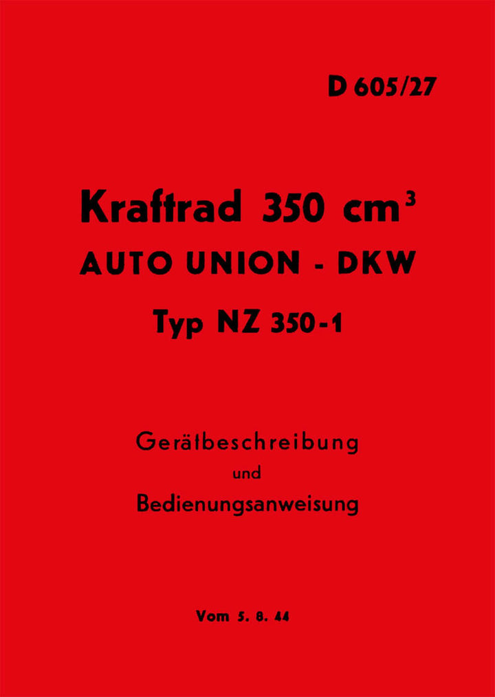 DKW NZ 350-1 Kraftrad Auto Union Betriebsanleitung, Buchcover