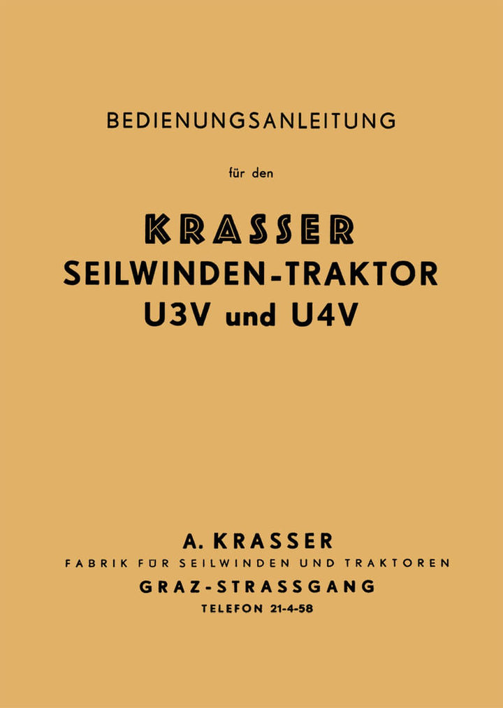 Krasser Seilwindentraktor U3V und U4V Betriebsanleitung und Ersatzteilkatalog, Buchcover