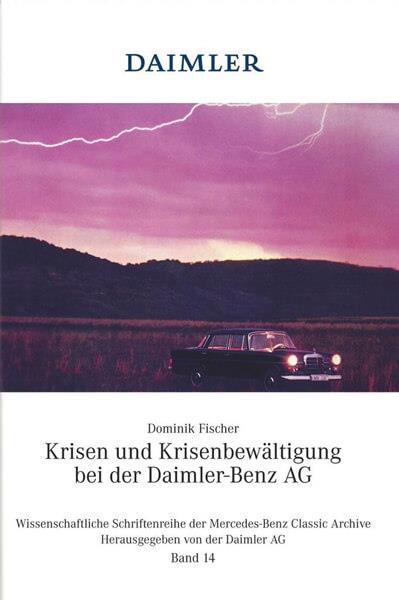 Krisen und Krisenbewältigung bei der Daimler-Benz AG - gedrucktes Buch zum Bestpreis! - verwuester.net