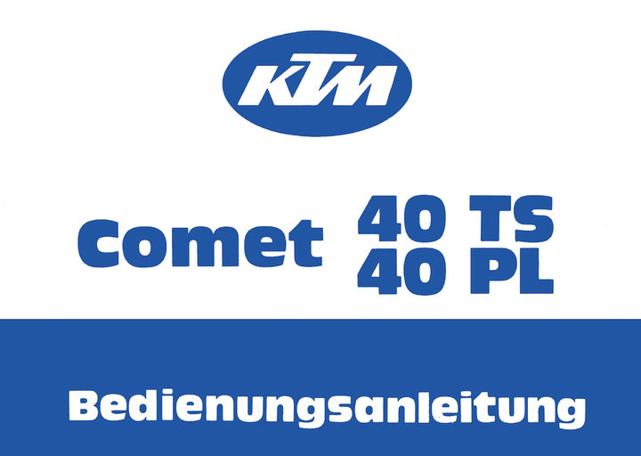 KTM Motorfahrzeugbau 40 TS, 40 PL mit Motor T4. Betriebsanleitung, Buchcover