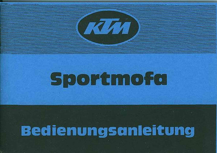KTM Motorfahrzeugbau Bora 25, SM 25 L, Sportmofa, Betriebsanleitung, Buchcover