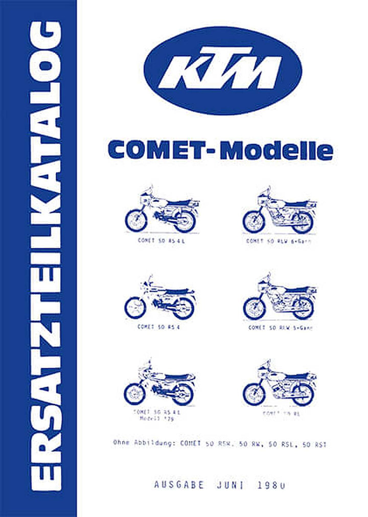 KTM Motorfahrzeugbau Comet 50, RS 4/L, RLW-6-Gang RLW-5-Gang, RL/ RSW/ RW/ RSL/ RST, Fahrgestell, Ersatzteilkatalog, Buchcover