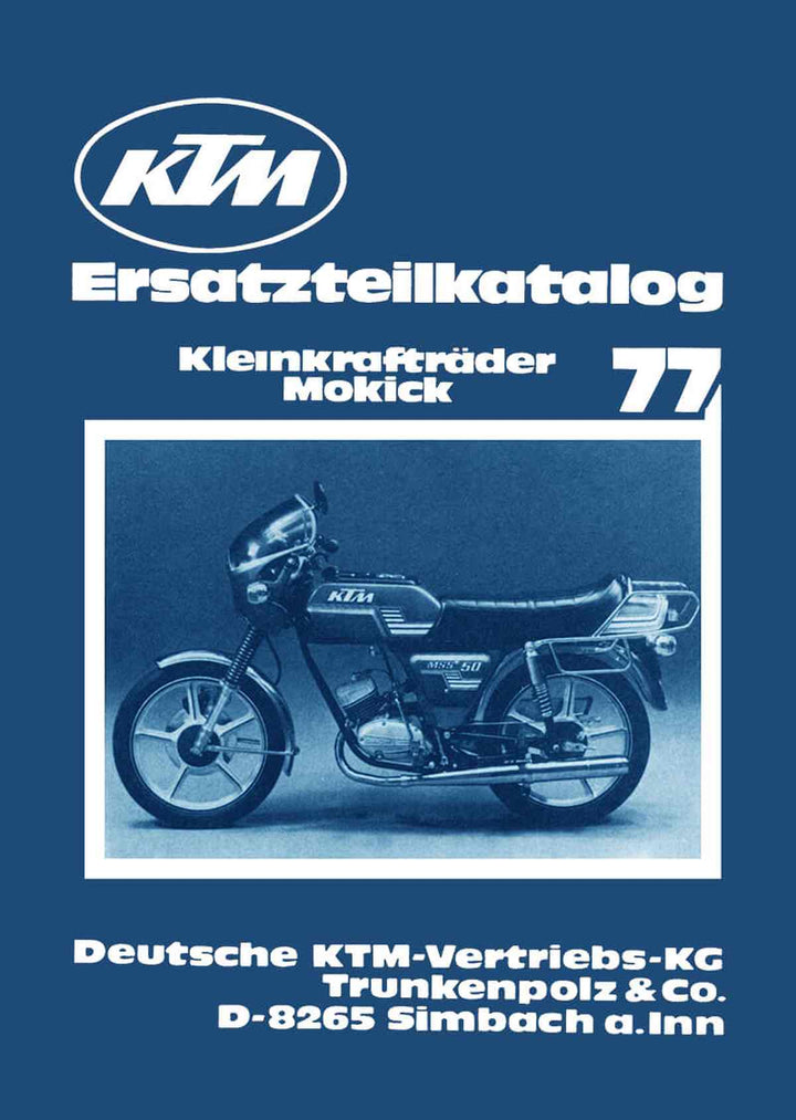KTM Motorfahrzeugbau Cross 50 MS, 50 RST, MS, Mss, RSL mit Sachs-Motor 501/4BKF (D), Fahrgestell 125 RS, Ersatzteilkatalog, Buchcover