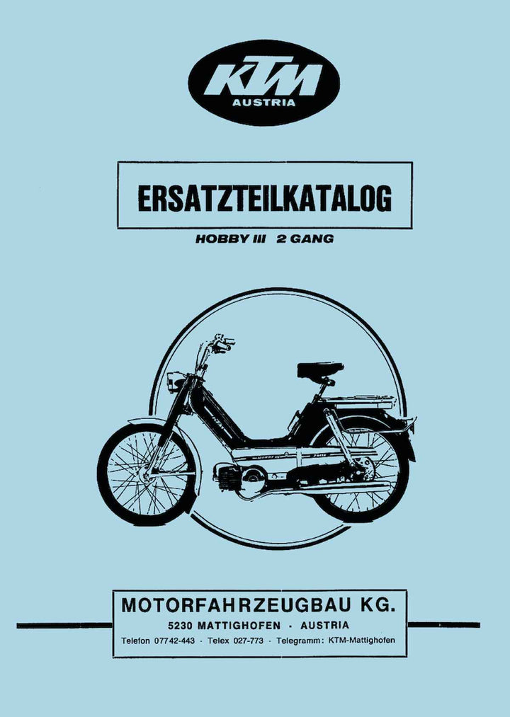 KTM Motorfahrzeugbau Hobby III, 2-Gang mit Puch-Motor Ersatzteilkatalog, Buchcover