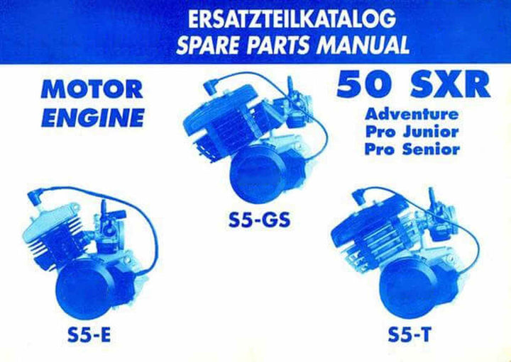 KTM Motorfahrzeugbau Motor 50 SXR, S 5-GS, S 5-T, S 5-E, Adventure, Pro Junior, Pro Senior, Ersatzteilkatalog, Buchcover