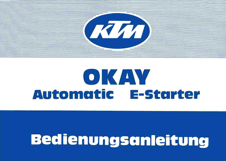 KTM Motorfahrzeugbau Okay Automatic mit E-Starter Betriebsanleitung, Buchcover