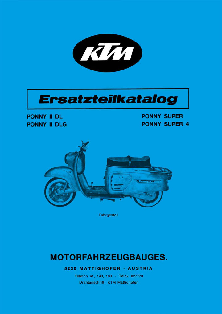 KTM Motorfahrzeugbau Ponny II DL/DLG, Super/ Super 4 Fahrgestell, Ersatzteilkatalog, Buchcover