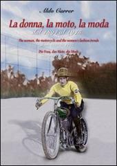 La donna, la moto, la moda dal 1894 al 1915 - gedrucktes Buch zum Bestpreis! - verwuester.net