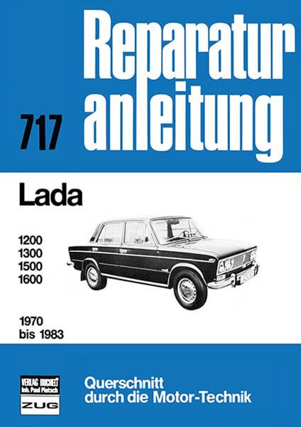 Lada 1200 / 1300 / 1500 / 1600 1970 bis 1983 - Reparaturbuch - gedrucktes Buch zum Bestpreis! - verwuester.net