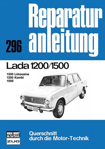 Lada 1200 / 1500 Limousine/Kombi - Reparaturbuch - gedrucktes Buch zum Bestpreis! - verwuester.net