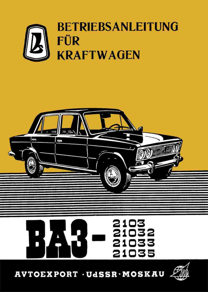 Lada BA3 - 2103, 21032, 21033, 21035 Betriebsanleitung, Buchcover