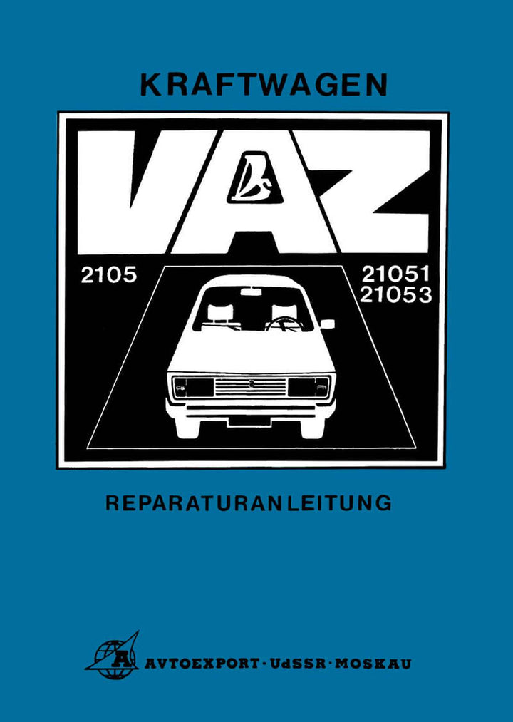 Lada BA3, 2105, 21051 und 21053 Reparaturanleitung, Buchcover