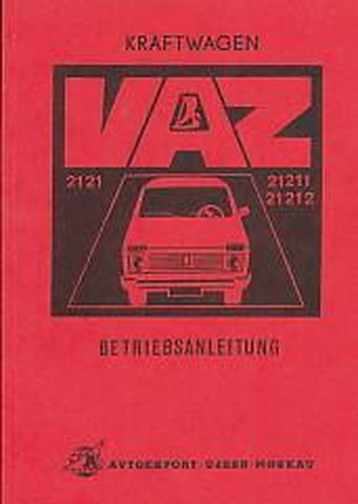 Lada Kraftwagen VAZ 2121, 21211 und 21212 Betriebsanleitung, Buchcover