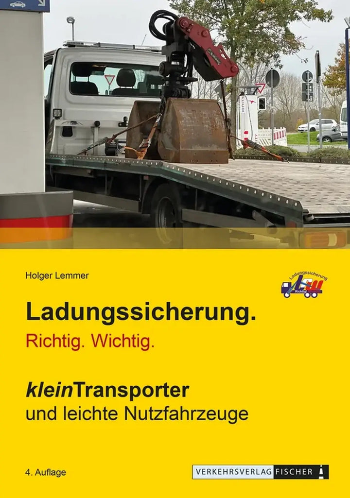 Ladungssicherung in Kleintransportern und leichten Nutzfahrzeugen - gedrucktes Buch zum Bestpreis! - verwuester.net