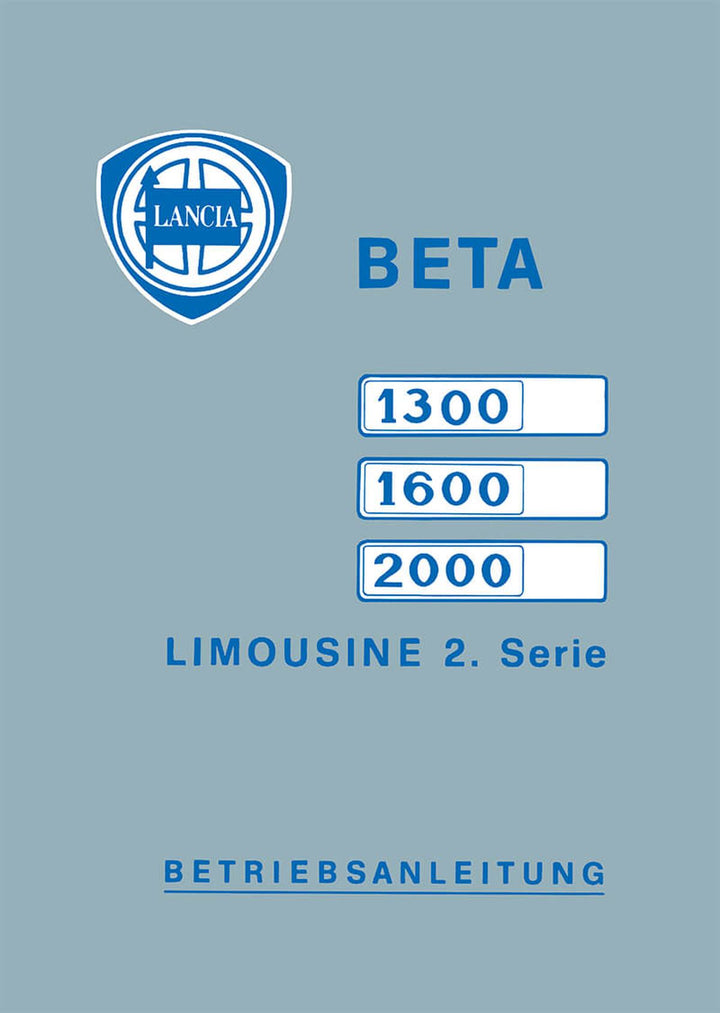 Lancia Beta 1300, 1600. 2000 Limousine 2. Serie Betriebsanleitung, Buchcover