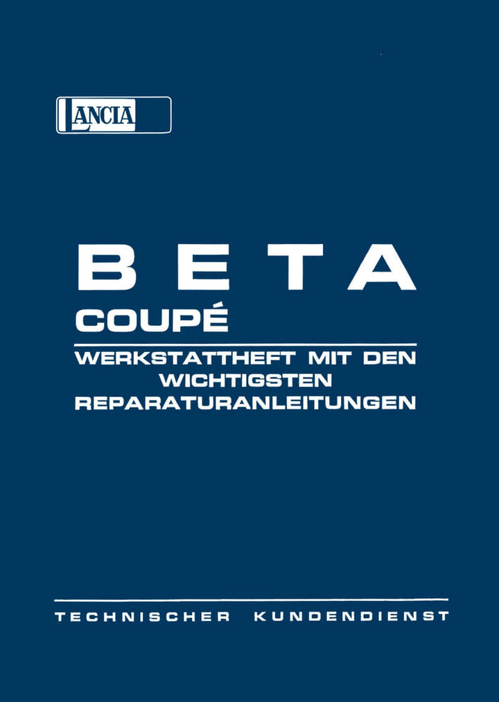 Lancia Beta Coupe 1600-1800 / 108-120 PS Werkstatt-Heft, Buchcover