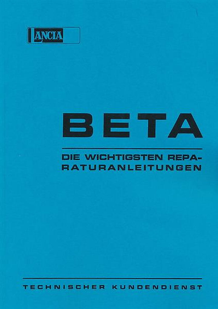 Lancia Beta, Werkstattheft mit den wichtigsten Reparaturanleitungen, Buchcover