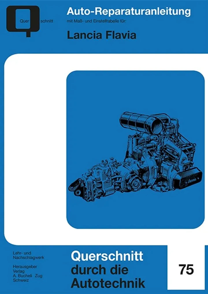 Lancia Fulvia und Flavia Reparaturanleitung und Werkstatthandbuch - gedrucktes Buch zum Bestpreis! - verwuester.net