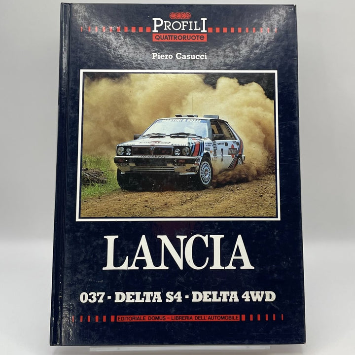 Lancia 037 - Delta S4 - Delta 4WD