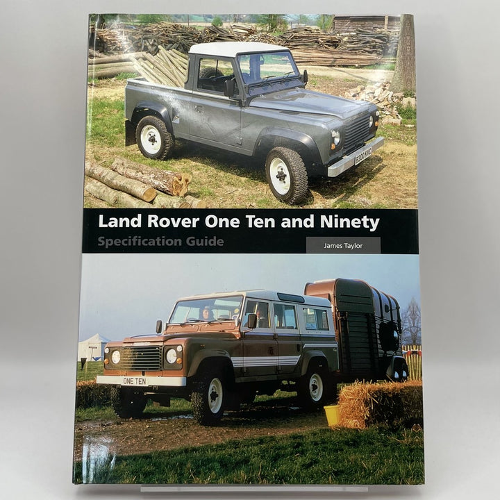 Land Rover One Ten and Ninety Specification Guide