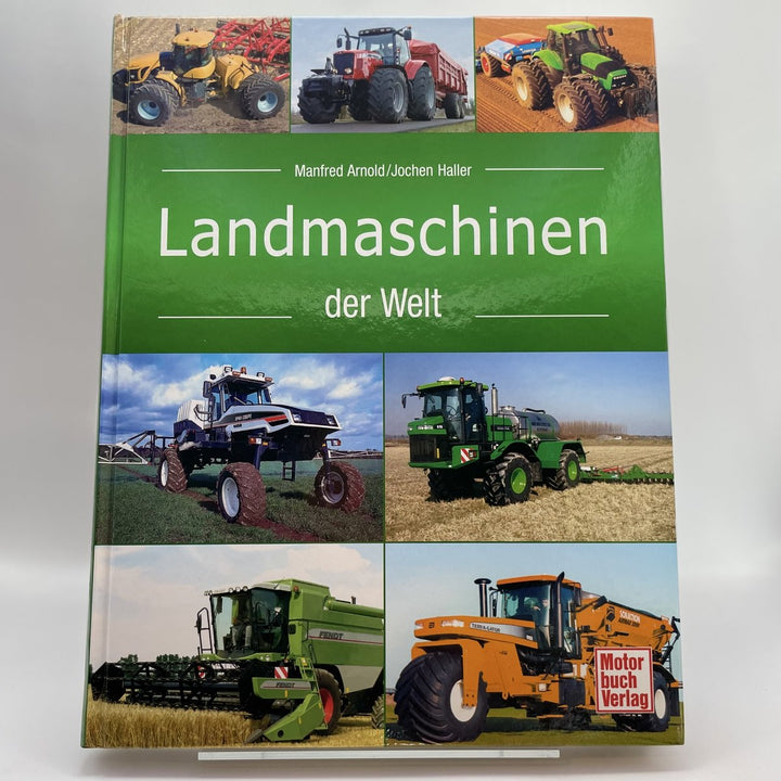 Landmaschinen der Welt