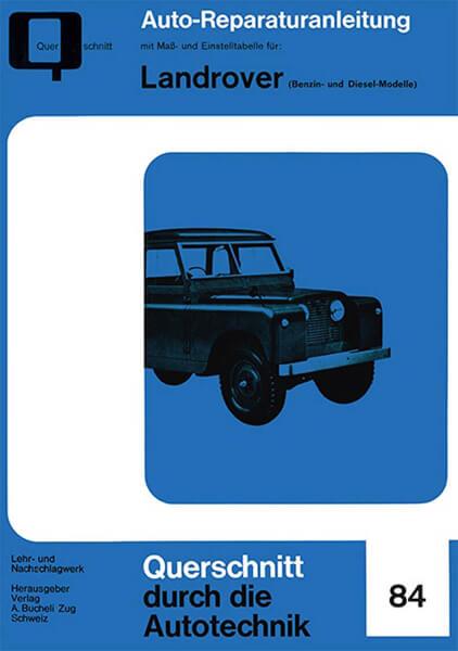 Landrover (Benzin- und Diesel-Modelle) - Reparaturbuch - gedrucktes Buch zum Bestpreis! - verwuester.net