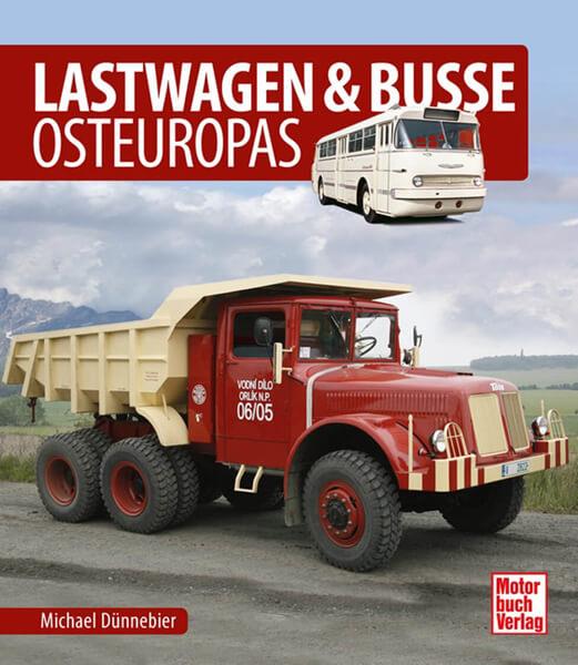 Lastwagen & Busse Osteuropas - gedrucktes Buch zum Bestpreis! - verwuester.net