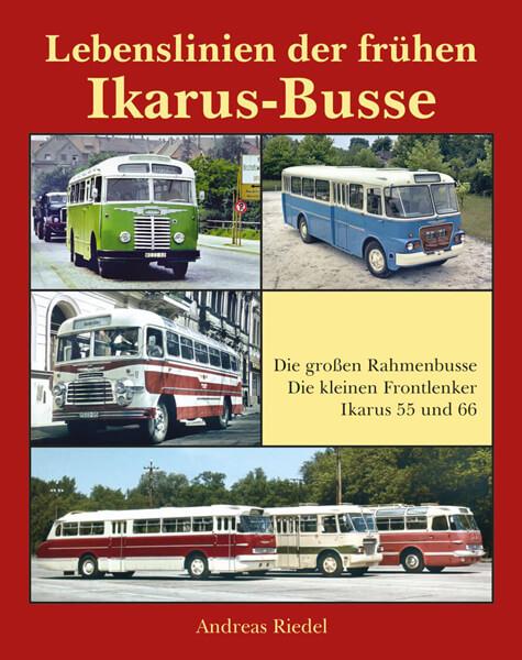 Lebenslinien der frühen Ikarus-Busse - gedrucktes Buch zum Bestpreis! - verwuester.net
