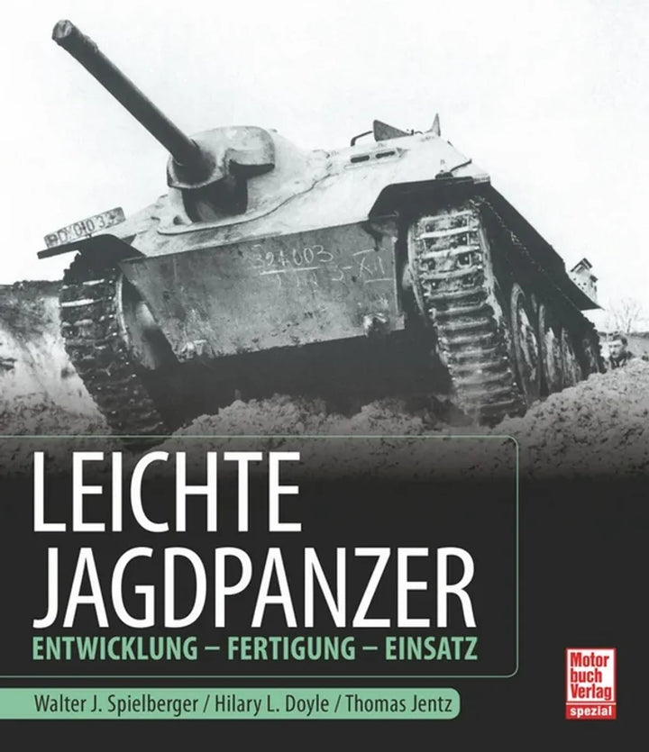 Leichte Jagdpanzer, Entwicklung und Technik der deutschen Jagdpanzer im Zweiten Weltkrieg - gedrucktes Buch zum Bestpreis! - verwuester.net