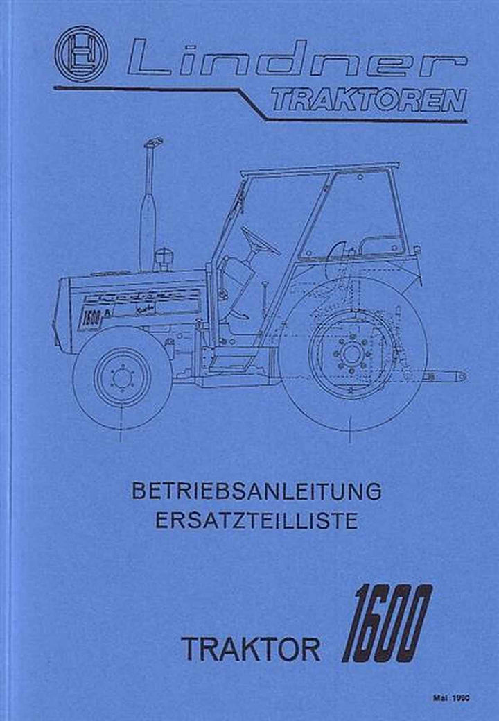 Lindner 1600 Betriebsanleitung und Ersatzteilkatalog, Buchcover
