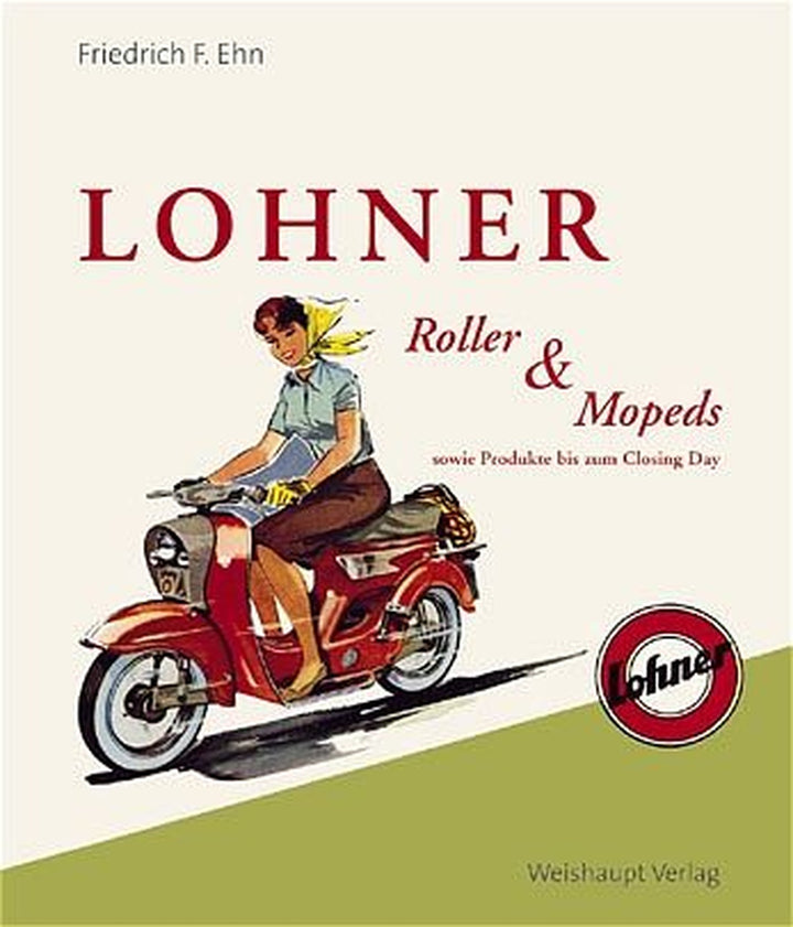 Lohner Roller & Mopeds, Buchcover