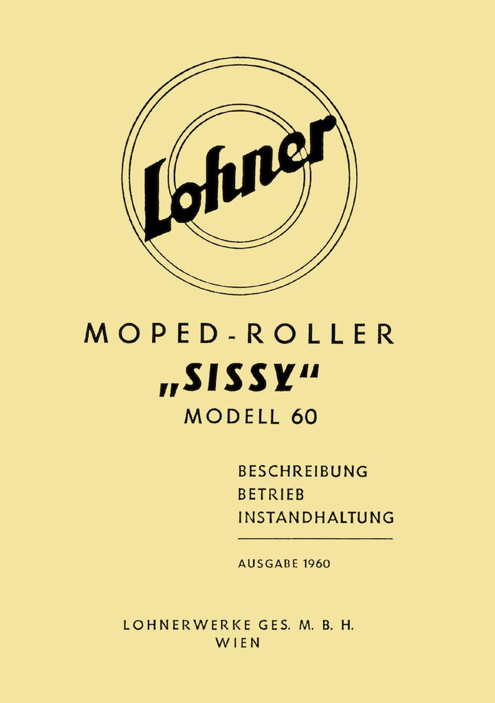 Lohner Sissy Betriebsanleitung für das Fahrgestell, Buchcover